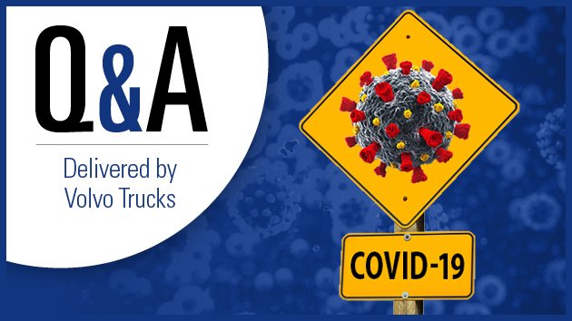 Trucking and Covid-19 — Questions & Answers